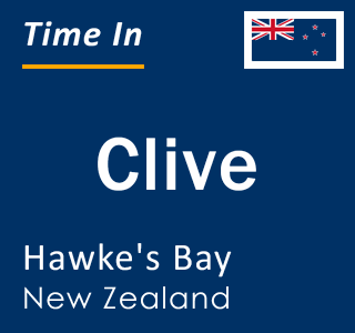 Current local time in Clive, Hawke's Bay, New Zealand