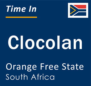 Current local time in Clocolan, Orange Free State, South Africa