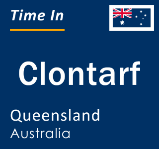 Current local time in Clontarf, Queensland, Australia