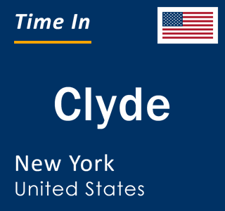 Current local time in Clyde, New York, United States