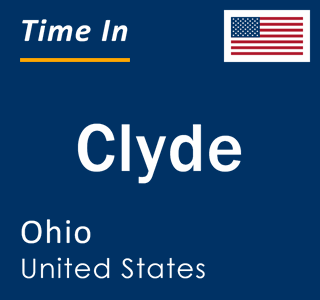 Current local time in Clyde, Ohio, United States