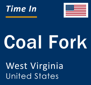 Current local time in Coal Fork, West Virginia, United States