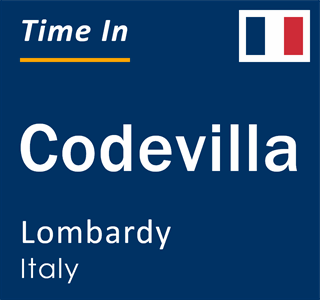 Current local time in Codevilla, Lombardy, Italy