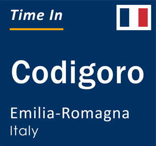 Current local time in Codigoro, Emilia-Romagna, Italy