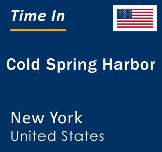 Current local time in Cold Spring Harbor, New York, United States