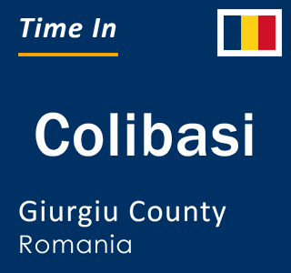 Current local time in Colibasi, Giurgiu County, Romania