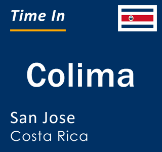 Current local time in Colima, San Jose, Costa Rica