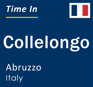 Current local time in Collelongo, Abruzzo, Italy