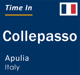 Current local time in Collepasso, Apulia, Italy