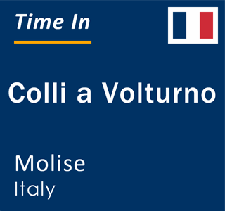 Current local time in Colli a Volturno, Molise, Italy