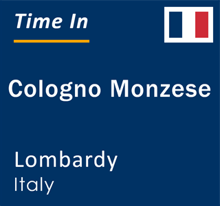 Current time in Cologno Monzese, Lombardy, Italy