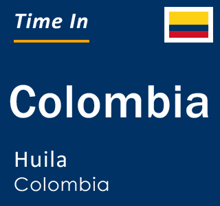 Current local time in Colombia, Huila, Colombia