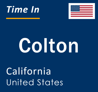 Current local time in Colton, California, United States