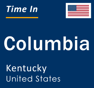 Current local time in Columbia, Kentucky, United States