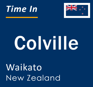 Current local time in Colville, Waikato, New Zealand