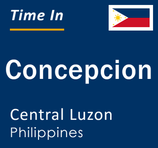 Current local time in Concepcion, Central Luzon, Philippines