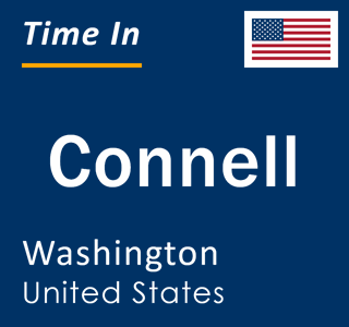 Current local time in Connell, Washington, United States