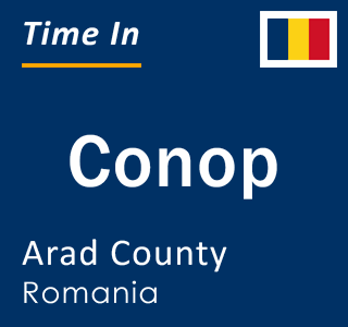 Current local time in Conop, Arad County, Romania