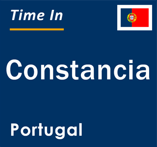 Current local time in Constancia, Portugal