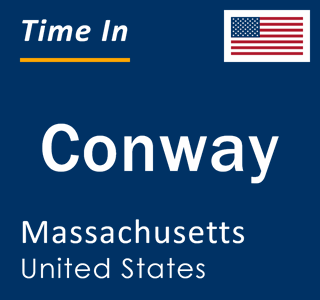 Current local time in Conway, Massachusetts, United States