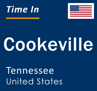 Current local time in Cookeville, Tennessee, United States