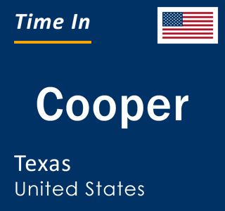 Current local time in Cooper, Texas, United States