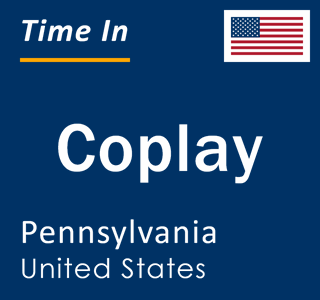 Current local time in Coplay, Pennsylvania, United States