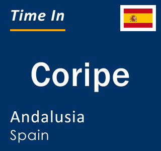 Current local time in Coripe, Andalusia, Spain