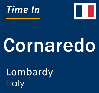 Current local time in Cornaredo, Lombardy, Italy