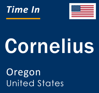 Current local time in Cornelius, Oregon, United States