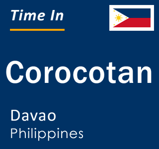 Current local time in Corocotan, Davao, Philippines