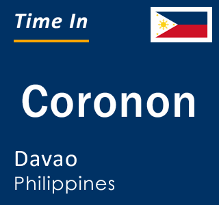 Current local time in Coronon, Davao, Philippines