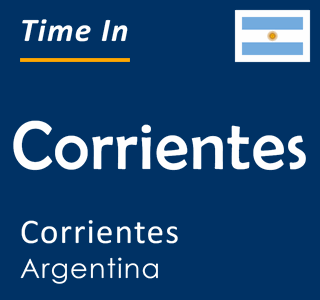 Current time in Corrientes, Corrientes, Argentina