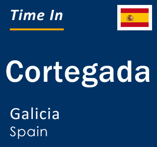 Current local time in Cortegada, Galicia, Spain