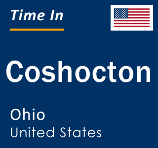 Current local time in Coshocton, Ohio, United States