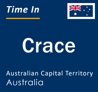 Current local time in Crace, Australian Capital Territory, Australia