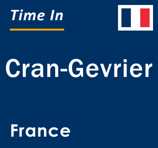 Current local time in Cran-Gevrier, France