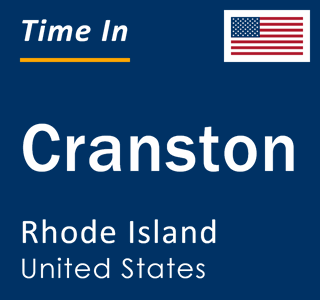 Current time in Cranston, Rhode Island, United States