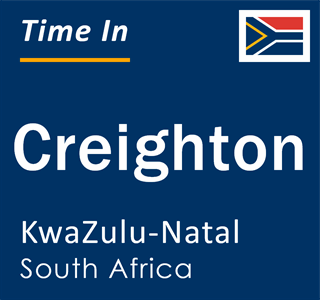 Current local time in Creighton, KwaZulu-Natal, South Africa