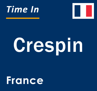 Current local time in Crespin, France