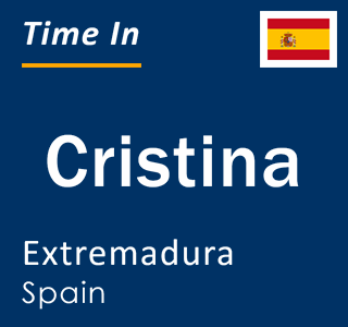 Current local time in Cristina, Extremadura, Spain