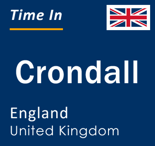 Current local time in Crondall, England, United Kingdom