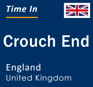 Current local time in Crouch End, England, United Kingdom