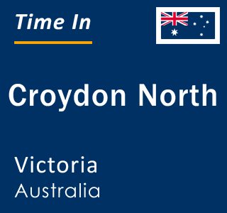 Current local time in Croydon North, Victoria, Australia