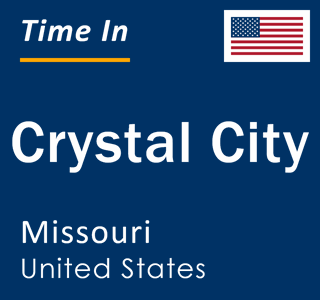 Current local time in Crystal City, Missouri, United States