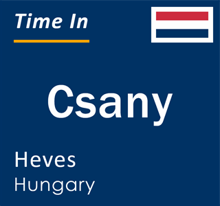 Current local time in Csany, Heves, Hungary
