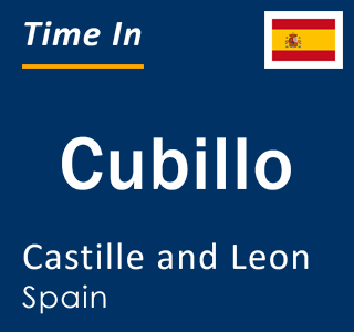 Current local time in Cubillo, Castille and Leon, Spain