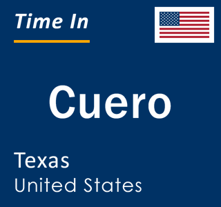 Current local time in Cuero, Texas, United States