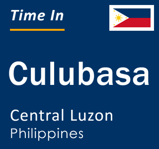 Current local time in Culubasa, Central Luzon, Philippines