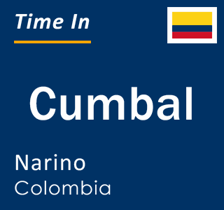 Current local time in Cumbal, Narino, Colombia
